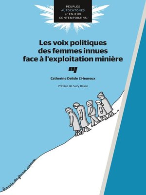 cover image of Les voix politiques des femmes innues face à l'exploitation minière